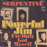 Serpentine (2) : Powerful Jim (7", Single, Mono)
