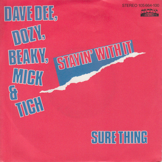 Dave Dee, Dozy, Beaky, Mick And Tich* : Staying With It (7", Single)