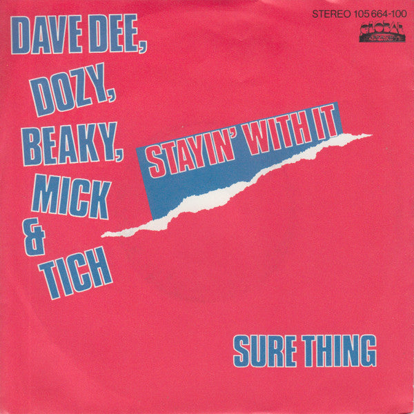 Dave Dee, Dozy, Beaky, Mick And Tich* : Staying With It (7", Single)