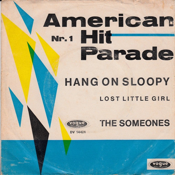The Someones* : Hang On Sloopy (7", Single)