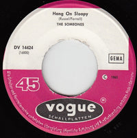 The Someones* : Hang On Sloopy (7", Single)