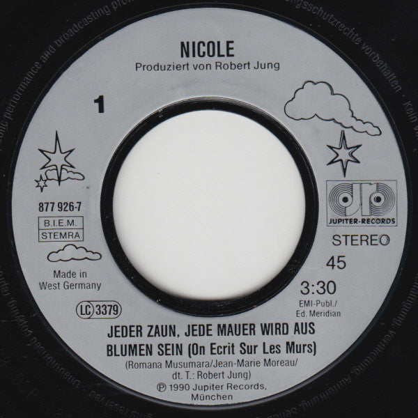 Nicole (2) : Jeder Zaun, Jede Mauer Wird Aus Blumen Sein (7", Single)