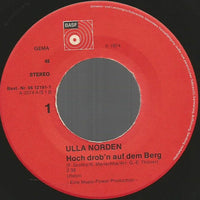 Ulla Norden : Hoch Drob'n Auf Dem Berg (7", Single)