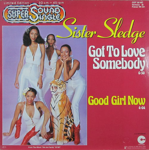 Sister Sledge : Got To Love Somebody (12", Maxi, Ltd)