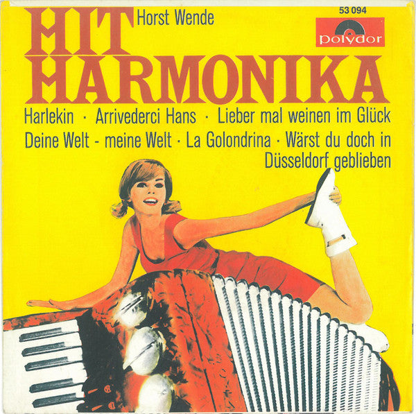Horst Wende : Hit Harmonika (7", Single, Mono)