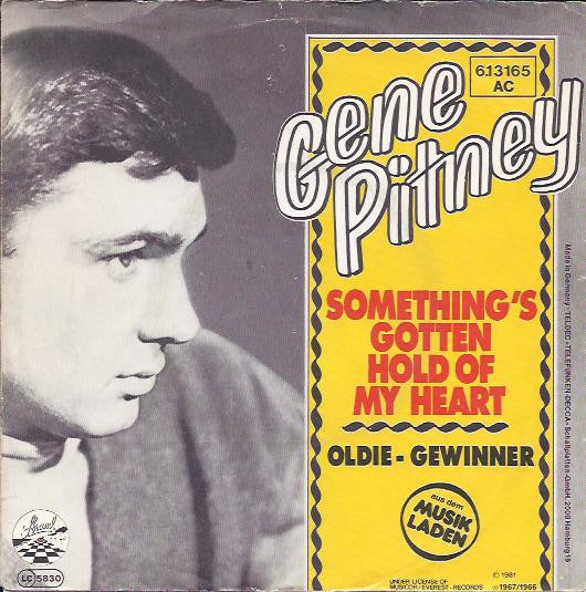 Gene Pitney : Something's Gotten Hold Of My Heart (7", Single)