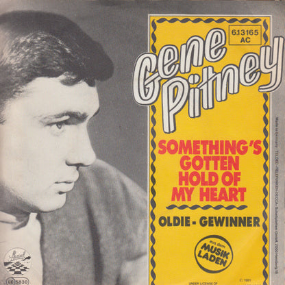 Gene Pitney : Something's Gotten Hold Of My Heart (7", Single)