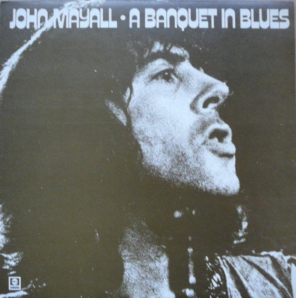 John Mayall : A Banquet In Blues (LP, Album)