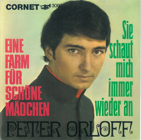 Peter Orloff : Eine Farm Für Schöne Mädchen (7", Single)