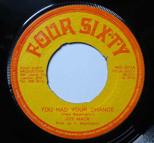 Joy Mack : You Had Your Chance (7", Single)
