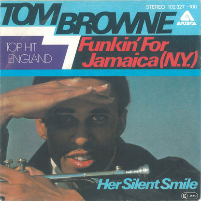 Tom Browne : Funkin' For Jamaica (N.Y.) (7", Single)