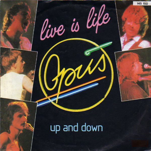 Opus : Live Is Life (7")