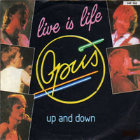 Opus : Live Is Life (7")