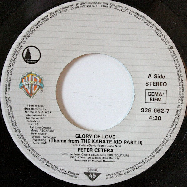 Peter Cetera : Glory Of Love (Theme From Karate Kid Part II) (7", Single)