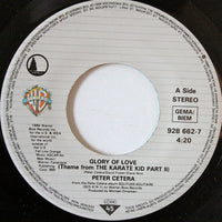 Peter Cetera : Glory Of Love (Theme From Karate Kid Part II) (7", Single)