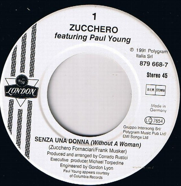 Zucchero Featuring Paul Young : Senza Una Donna (Without A Woman) (7", Single)