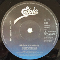 Matthew Wilder : Break My Stride (7", Single, Lar)