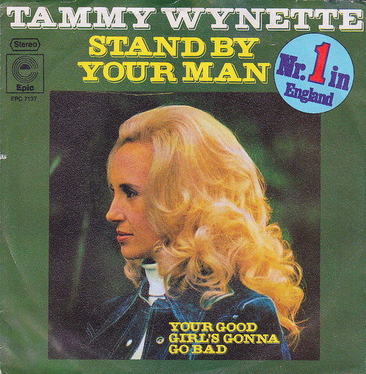Tammy Wynette : Stand By Your Man (7", Single)