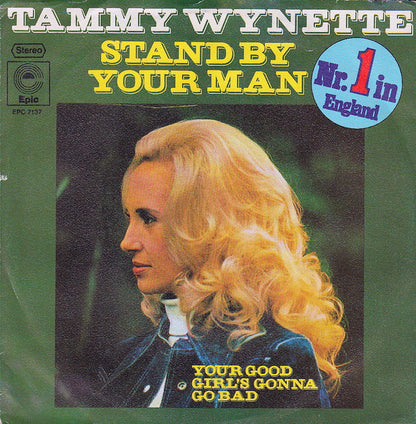 Tammy Wynette : Stand By Your Man (7", Single)