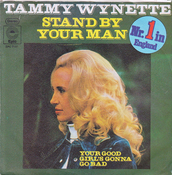 Tammy Wynette : Stand By Your Man (7", Single)