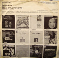 The Edgar Broughton Band : Hotel Room / Call Me A Liar (7", Single)