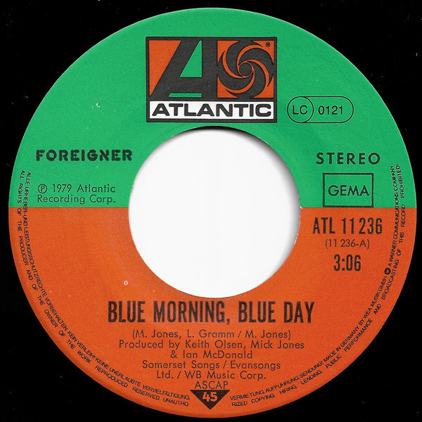 Foreigner : Blue Morning, Blue Day (7", Single)