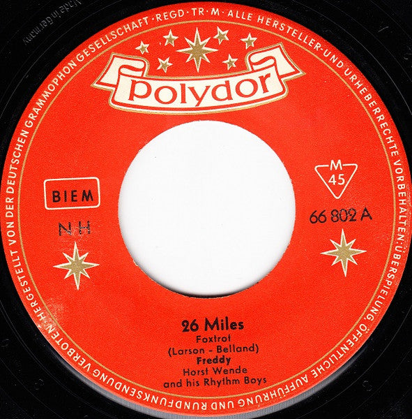 Freddy* : 26 Miles / Magic Moments (7", Single, Mono)