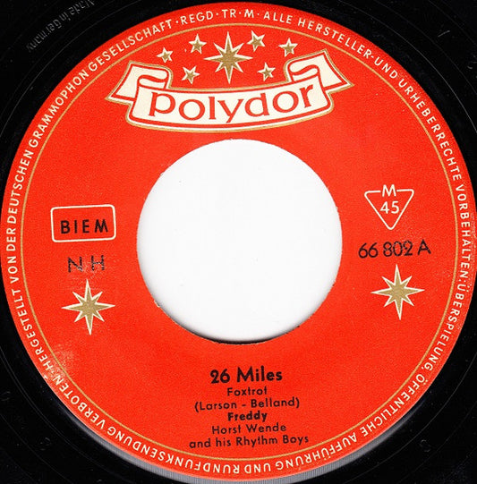 Freddy* : 26 Miles / Magic Moments (7", Single, Mono)