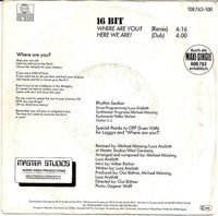 16 Bit : Where Are You? Remix (We Know The Way) (7", Single)