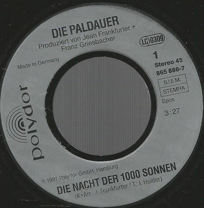 Die Paldauer : Die Nacht Der 1000 Sonnen (7", Single)