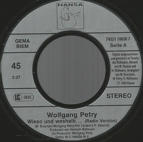 Wolfgang Petry : Wieso Und Weshalb ... (7", Single)