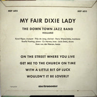 The Down Town Jazz Band : My Fair Dixie Lady (7", EP)