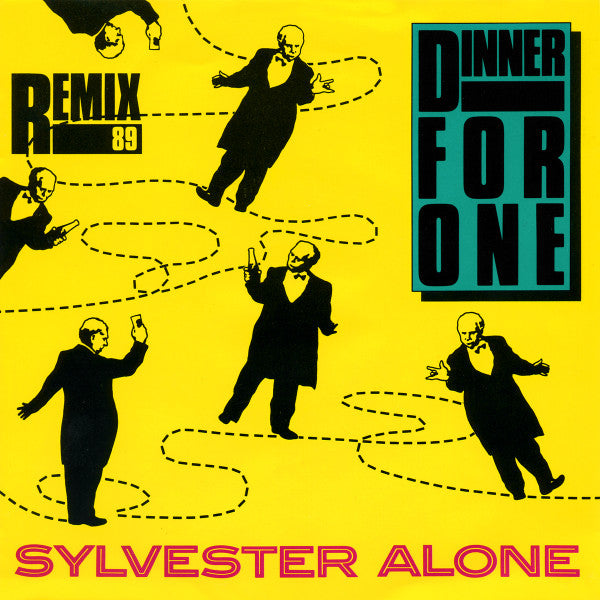 Dinner For One : Sylvester Alone (Remix 89) (7", Single)