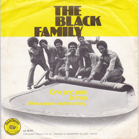 The Black Family (2) : One And One Is Two / If The Summer Really Coming (7", Single)