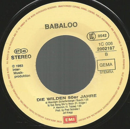 Babaloo : Die Wilden 50er Jahre (7", Single)