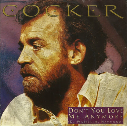 Cocker* : Don't You Love Me Any More (7", Single)