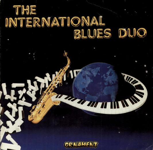 The International Blues Duo : The International Blues Duo (LP, Album)