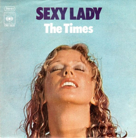 The Times (7) : Sexy Lady / Saturday Love (7", Single, Promo)