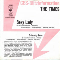 The Times (7) : Sexy Lady / Saturday Love (7", Single, Promo)
