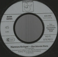 Hannes Kröger : Der Blonde Hans (Special-Radio-Version) (7", Single, Promo)