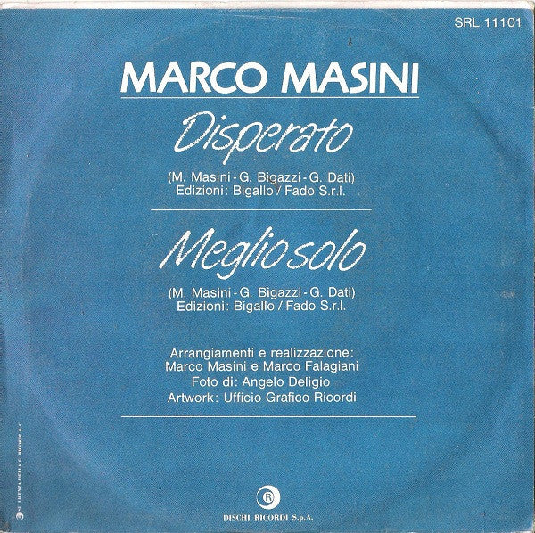 Marco Masini : Disperato (7")