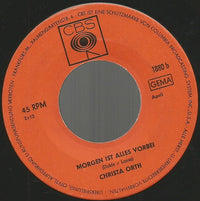 Christa Orth : L. U. S. (Liebe Und Sonnenschein) / Morgen Ist Alles Vorbei (7", Single)