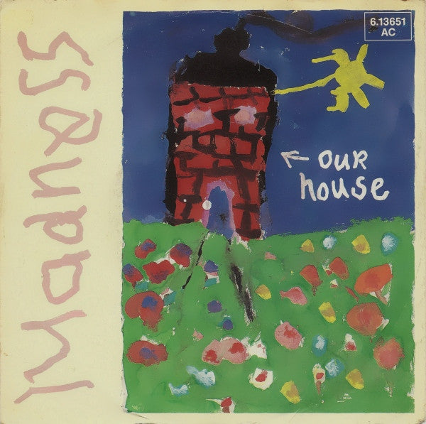 Madness : Our House (7", Single)