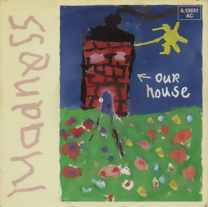 Madness : Our House (7", Single)