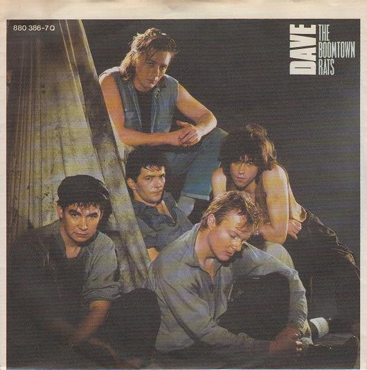 The Boomtown Rats : Dave (7")
