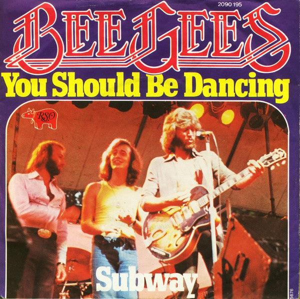 Bee Gees : You Should Be Dancing (7", Single)