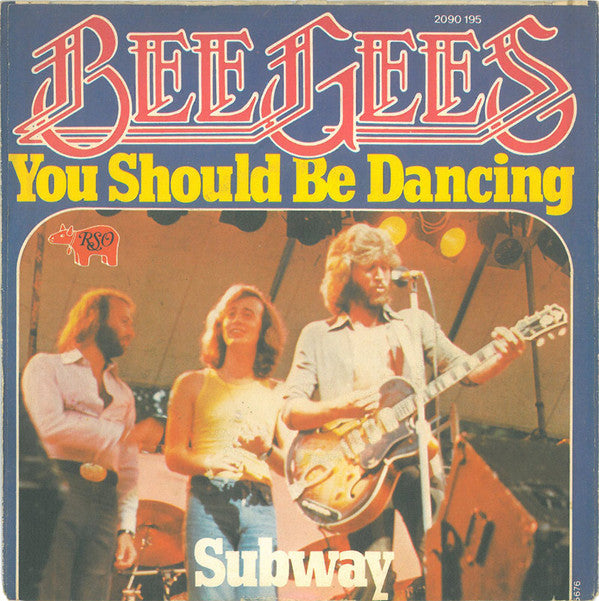 Bee Gees : You Should Be Dancing (7", Single)