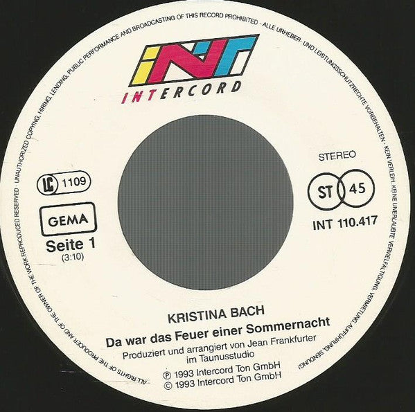 Kristina Bach : Da War Das Feuer Einer Sommernacht (7", Single)
