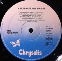 The Selecter : Celebrate The Bullet (LP, Album)