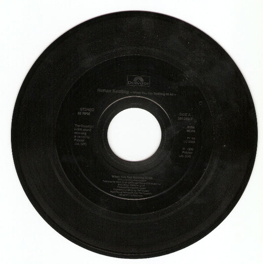 Ronan Keating : When You Say Nothing At All (7", Single, Jukebox)